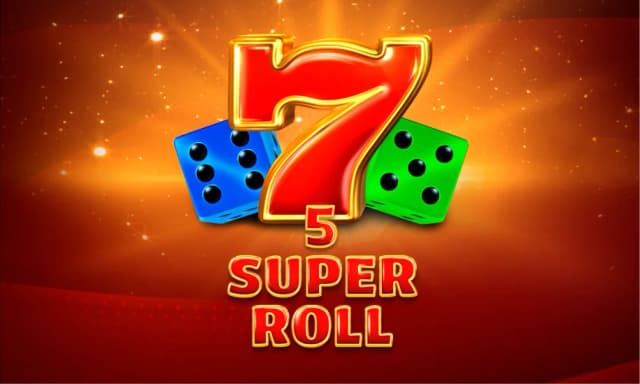 5 Super Roll